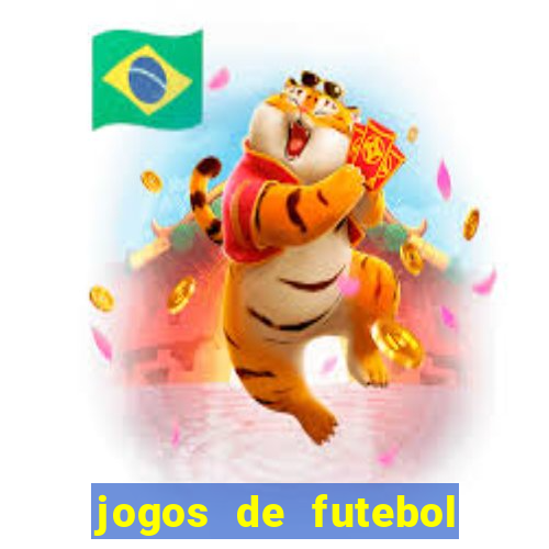 jogos de futebol com dinheiro infinito